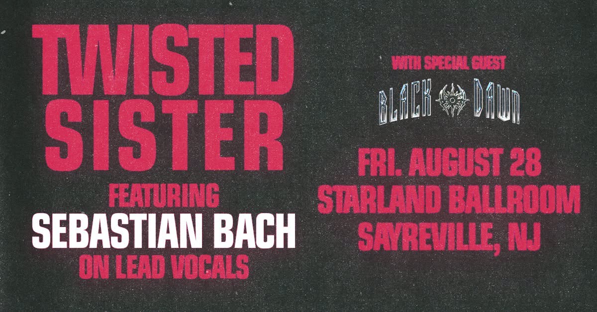 Twisted Sister Returns With Sebastian Bach on Vocals for Explosive Sayreville Debut
